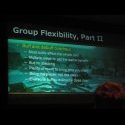 09) Group Flexibility, Part II